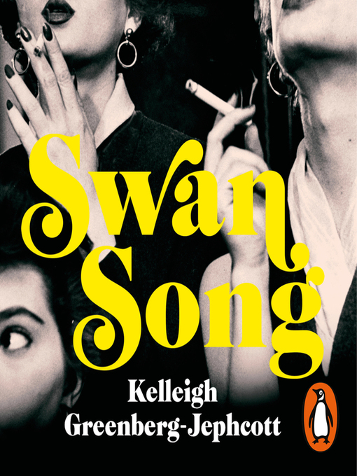 Title details for Swan Song by Kelleigh Greenberg-Jephcott - Available